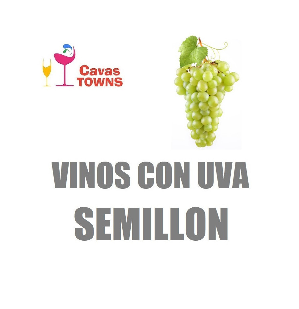 Vinos Con Uva Semillon - Cavas Towns